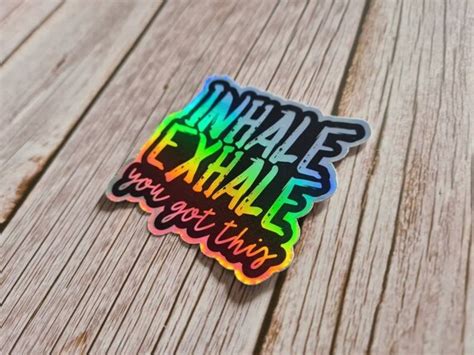 Inhale Exhale Holographic Sticker Shiny Stickers Rainbow Etsy Uk