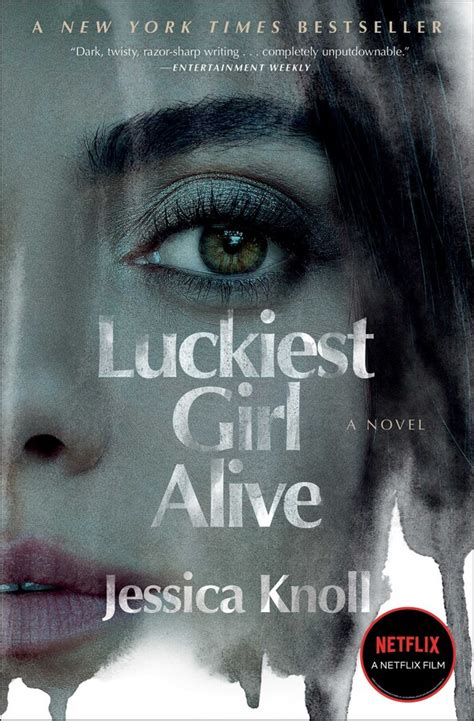 Luckiest Girl Alive Book By Jessica Knoll Official Publisher Page