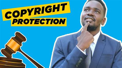 How To Protect Register Your Work Under Copyright Law In Uganda How