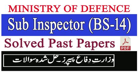 Ministry Of Defence Sub Inspector Past Papers PDF InfoUstaad