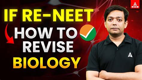 If Re Neet Happens How To Revise Biology Best Revision Strategy For