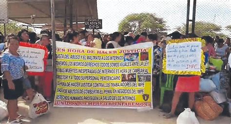 Familiares De Reos Protestaron En Los Exteriores Del Penal Edicion