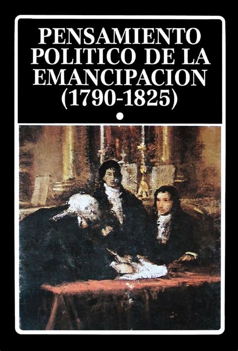 Picture Of Pensamiento Politico De La Emancipacion I Ii