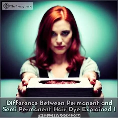 Difference Between Permanent & Semi-Permanent Hair Dye: Explained