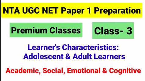 NTA UGC NET Paper 1 Class 3 Learners Characteristics UGC NET