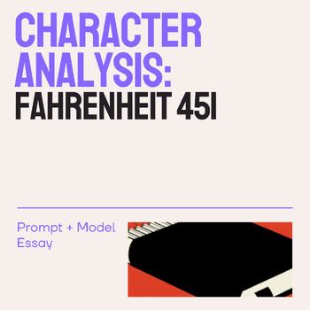 Fahrenheit Character Analysis Prompt Model Essay By Tired