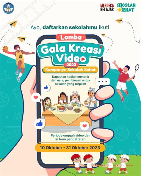 Lomba Gala Kreasi Video Kampanye Sekolah Sehat 2023 BBPPMPV Bisnis