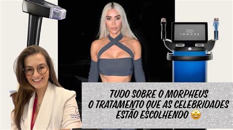 Morpheus O Tratamento De Beleza Das Celebridades YouTube