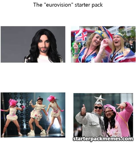 The Best of Starter Pack Memes » eurovision