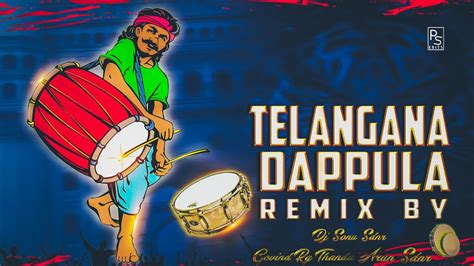 Telangana Dappu Remix By Dj Govind Rg Thanda Dj Sonu Sdnr Dj Arun