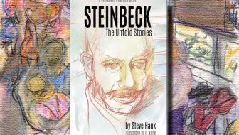 Steinbeck Now — An International Community of John Steinbeck Lovers