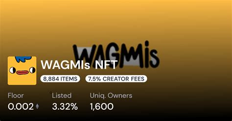 00018 Ξ Wagmis Nft Collection Opensea Pro