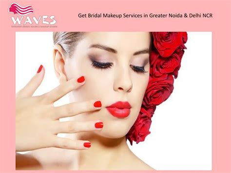 Ppt Get Bridal Makeup Services In Greater Noida And Delhi Ncr