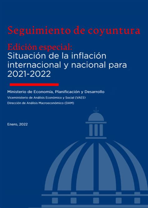 Informe De Situación Macroeconómica Seguimiento De Coyuntura Situación De La Inflación