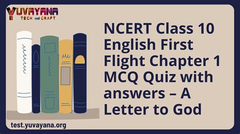 NCERT Class 10 English First Flight Chapter 1 MCQ Quiz With Answers A