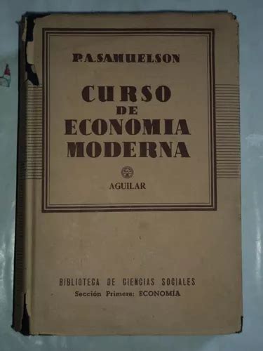 Curso De Economía Moderna Paul A Samuelson 1957 Cuotas sin interés