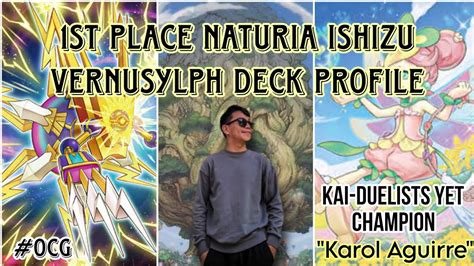 Yu Gi Oh 1st Place Naturia Ishizu Vernusylph Deck Profile Karol