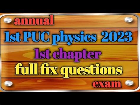 1st PUC 2023 Physics 1st Chapter Full Fix Questions For Annual Exam