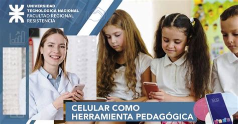 Aprendé A Usar El Celular Como Herramienta Pedagógica Elearning Total