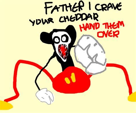 father... i crave cheddar - Drawception