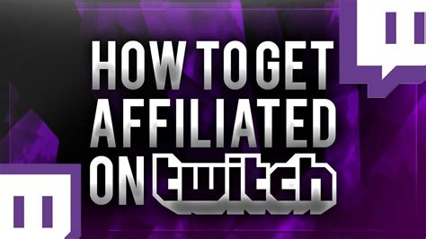 How To Get Twitch Affiliate Youtube