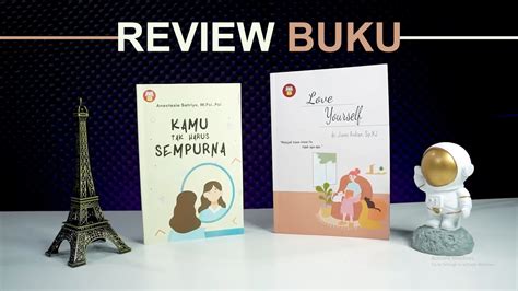 Review Buku Love Yourself Kamu Tak Harus Sempurna YouTube