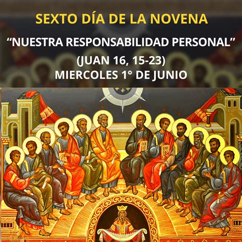 Sexto día de la novena Nuestra responsabilidad personal Eparquía