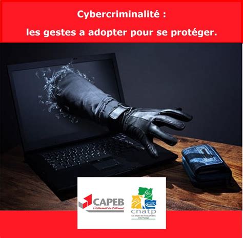 Cybercriminalité les gestes à adopter pour se protéger CAPEB