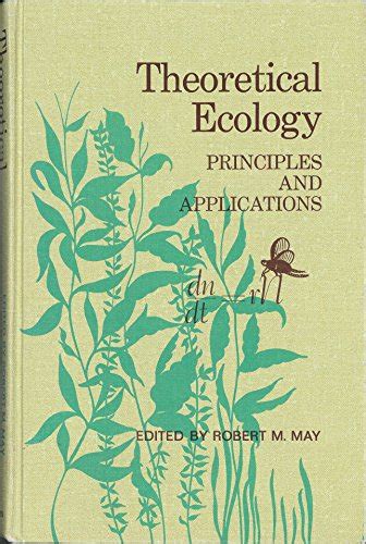 Theoretical Ecology Principles And Applications 9780721662053 AbeBooks