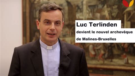 Luc Terlinden devient le nouvel archevêque de Malines Bruxelles YouTube