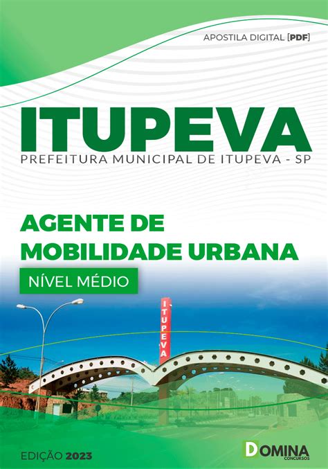 Apostila Concurso Pref Itupeva SP 2023 Agente Mobilidade Urbana