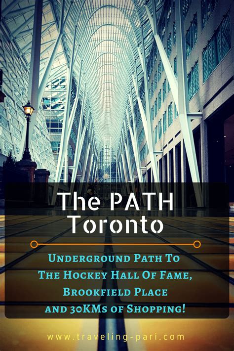 The Path Toronto - Traveling Pari