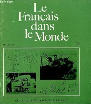 Le Francais Dans Notre Monde N Mars Revue De L Enseignement