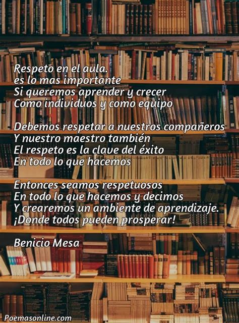 Mejores Poemas Sobre Respeto En Aula Poemas Online