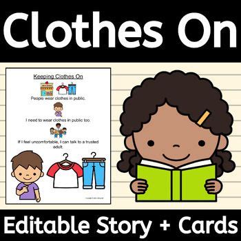 Keeping Clothes On Social Skills Story Editable For Not Getting Naked