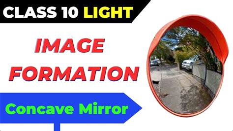 Image Formation Concave Mirror Light Class 10th Youtube