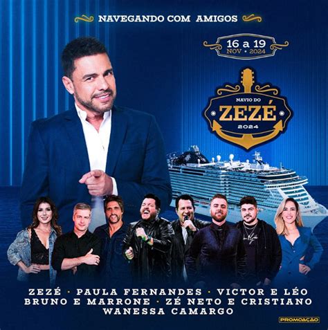 Zez Di Camargo E Promoa O Anunciam Navegando Amigos Navio