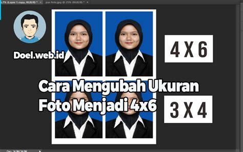 Begini Cara Mengubah Ukuran Foto Menjadi 4x6 Tanpa Aplikasi