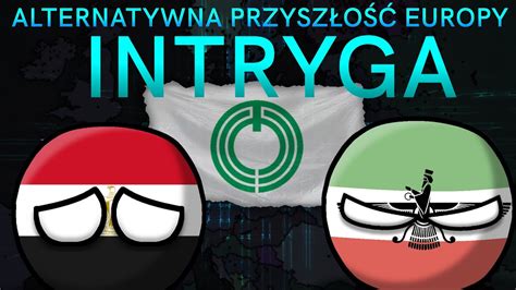 INTRYGA Alternatywna Przyszłość Europy Collab Illyra Vision