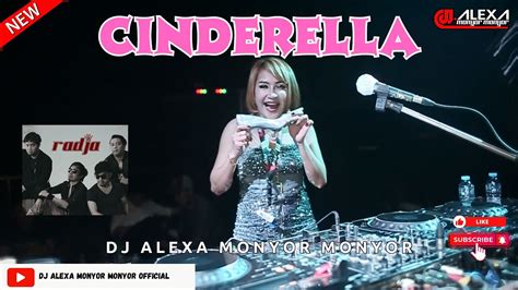 Dj Alexa Monyor Monyor Cinderella Remix Funkot Viral