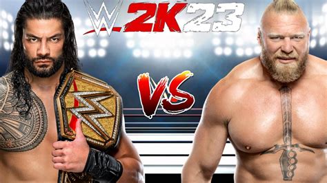 Wwe 2k23 Brock Lesnar Vs Roman Reigns Last Man Standing Match For The