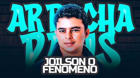 Joilson O Fenom No Repert Rio Atualizado Youtube