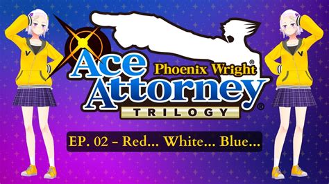 Vtuber Ita Phoenix Wright Ace Attorney Trilogy Ep02 Red White