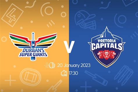 SA20: Durban's Super Giants v Pretoria Capitals Prediction