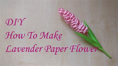 How To Make Lavender Paper Flower Kako Napraviti Cvet Lavande Od