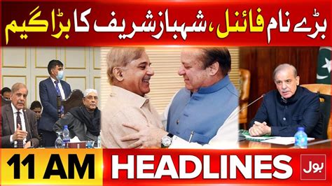 Pm Shehbaz Sharif Big Decision Bol News Headlines At Am Pmln