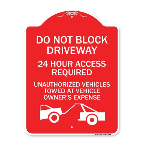 Signmission Designer Series Sign Do Not Block Driveway Hour