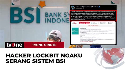 Geng Hacker Lockbit Klaim Curi Data Juta Nasabah Tvone Minute