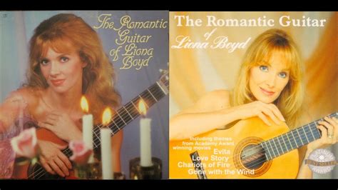 The Romantic Guitar Of Liona Boyd Liona Boyd 1985 HQ YouTube