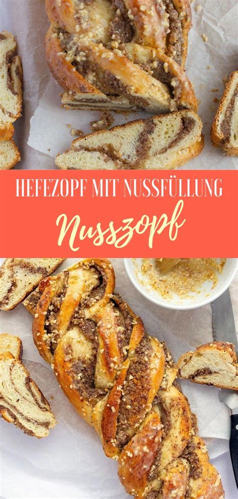 Nusszopf saftiger Hefezopf mit Nussfüllung Kidsrezepte Rezept